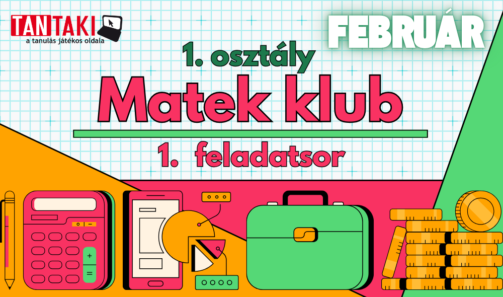 Matek Klub 1 osztály Február 1 feladatsor