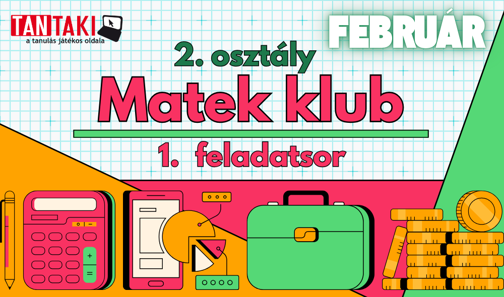 Matek Klub 2. osztály Február 1. feladatsor