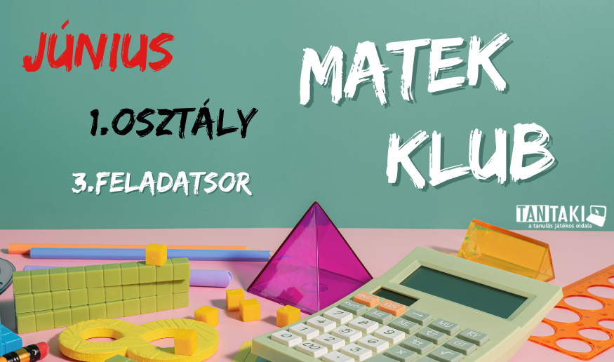 Matek Klub 1 osztály Június 3 feladatsor
