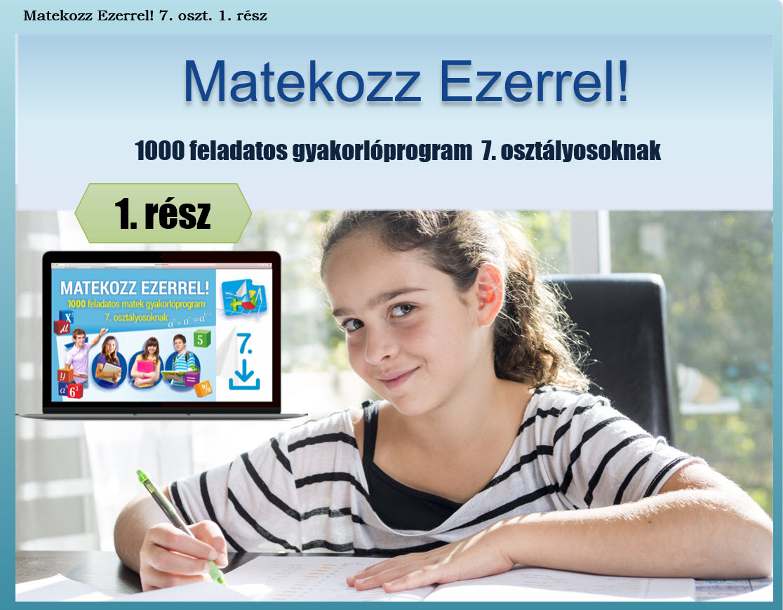 Matekozz Ezerrel 7. 1. rész